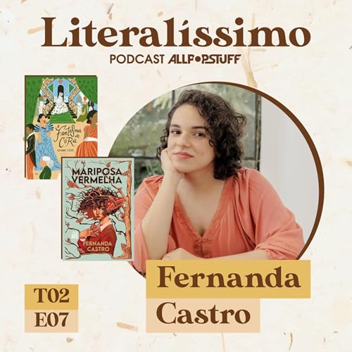 Page de couverture de Fernanda Castro, novelas e mistérios | Literalíssimo T02E07