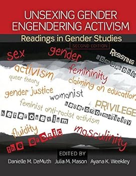 Paperback Unsexing Gender, Engendering Activism: Readings in Gender Studies Book