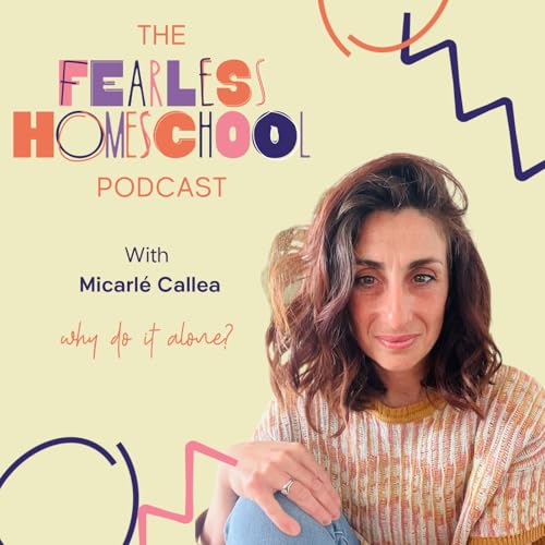 Fearless Homeschool Podcast cover art