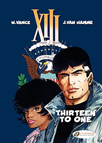 Télécharger XIII - Volume 8 - Thirteen to One (English Edition) Livre eBook France