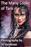 The Many Looks of Tara: A...