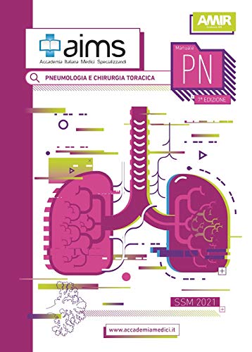 Manuale di pneumologia e chirurgia toracica. Concorso Nazionale SSM. Ediz. per la scuola