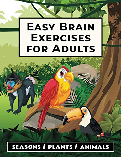 Easy Brain Exercises for Adults: 100 Puzzles, Memory Games, Math Riddles, and Other Activities on Se