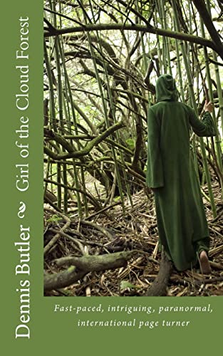 Girl of the Cloud Forest: A Paranormal Adventure/Romance