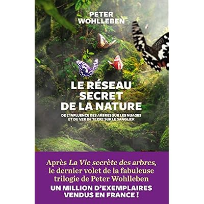 Le R&eacute;seau secret de la nature