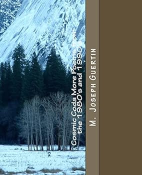 Paperback Cosmic Coda: More Poems from the 1980's and 1990's Book