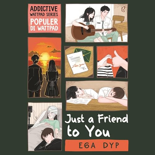 Just a Friend to You Audiobook By Ega DYP cover art