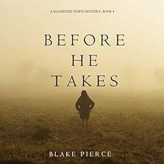 Before He Takes Audiolibro Por Blake Pierce arte de portada