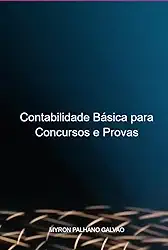 Contabilidade Básica para Concursos e Provas