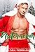 Nutcracker: An Insta Love OTT Holiday Romance (A Man Who Knows What He Wants Book 126)