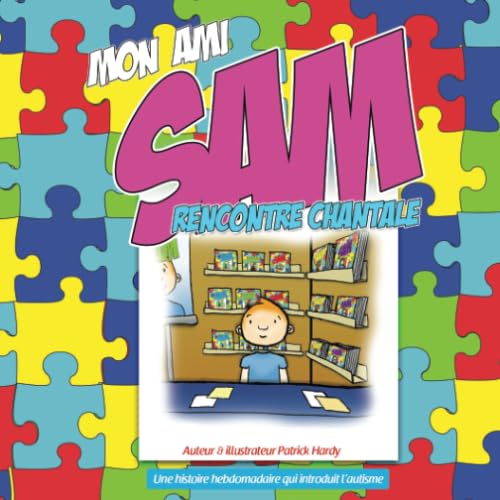 Catálogo de Hardy amies los preferidos por los clientes. 13 Mon ami Sam rencontre Chantale (French Edition)