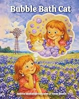 Bubble Bath Cat: Children's Counseling Corner 1966144504 Book Cover