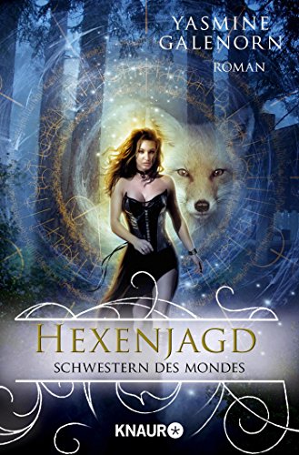 Schwestern des Mondes: Hexenjagd: Roman (Die Schwestern des Mondes, Band 13) Schwestern des Mondes: Hexenjagd: Roman (Die Schwestern des Mondes, Band 13)