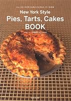 ニューヨークスタイルのパイとタルト、ケーキの本 439113621X Book Cover