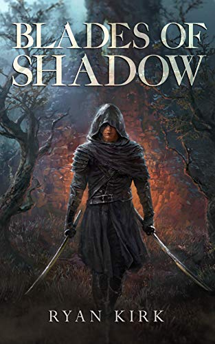 Blades of Shadow: A Nightblade Story