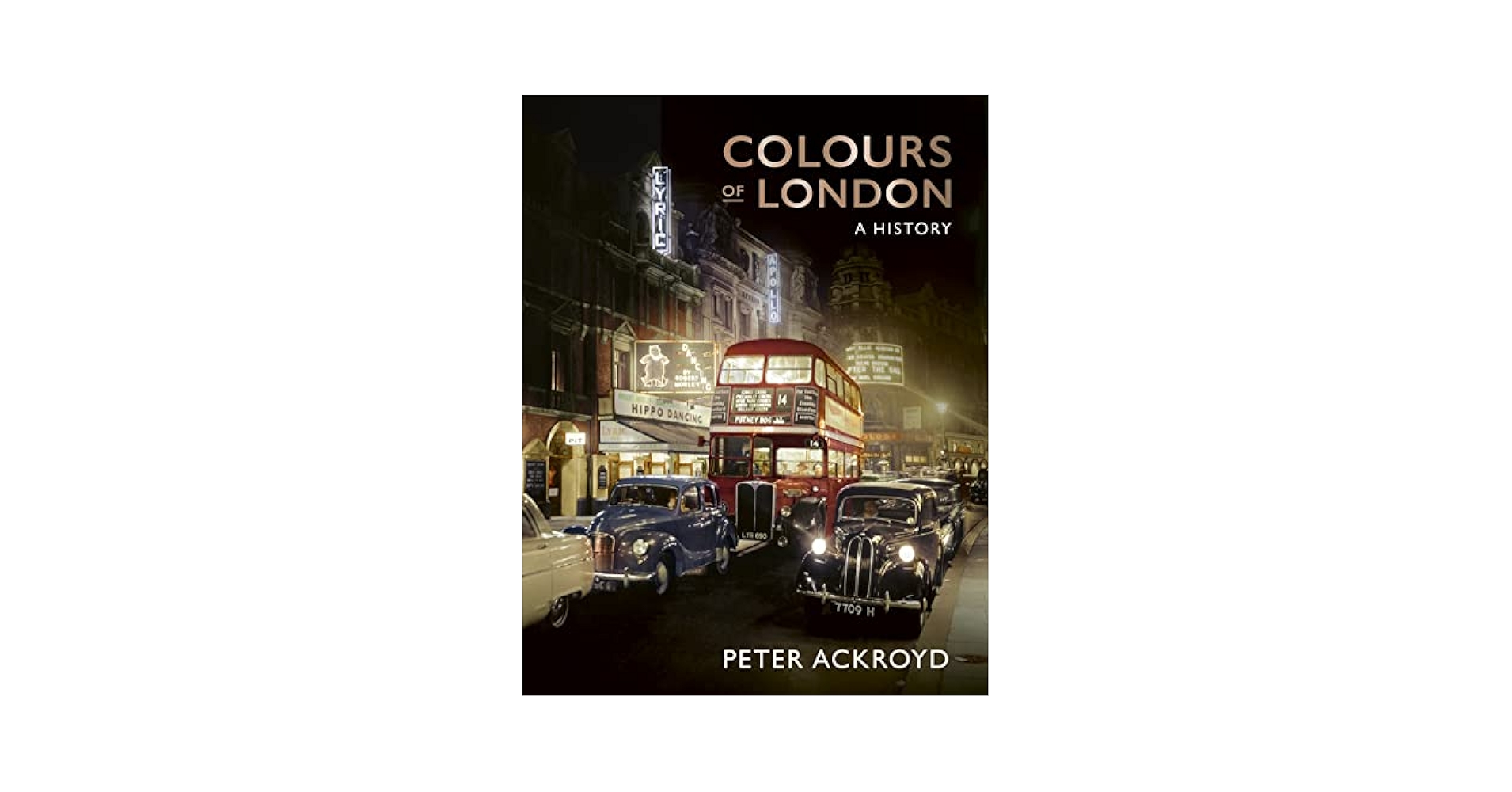 洋書 Peter Ackroyd Turner Amazon.com: Colours of London: The City in Colour (1850–1960