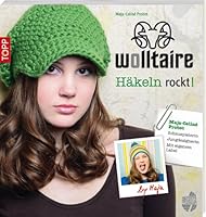 Wolltaire - Häkeln rockt! 3772463312 Book Cover