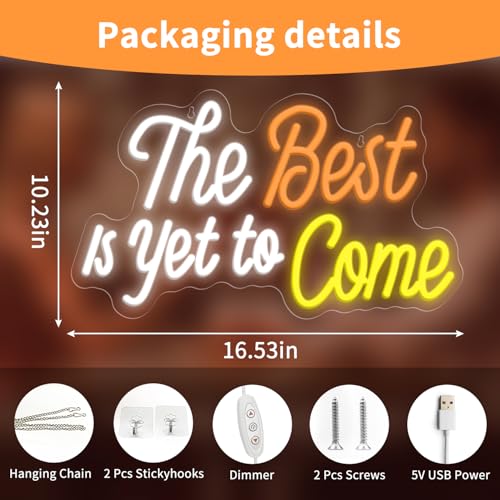 Image of The Best is Yet to Come Neon Sign, Letter Neon Signs for Wall Decor Dimmable Light up Sign, Classroom Wedding Party Bar Bedroom Home Neon Decor 16.53 x 10.23 inch