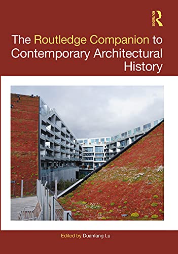 Contemporary Architectural History manuel de référence pour chercheurs - 2