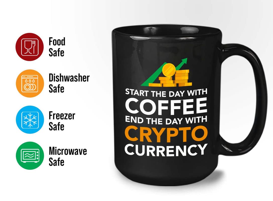 Amazon.com: Cryptocurrency Coffee Mug 15oz Black - Start The Day With Coffee  - Investment Brokers Purchase Stock Market Financial Adviser Saving Coin :  Home & Kitchen