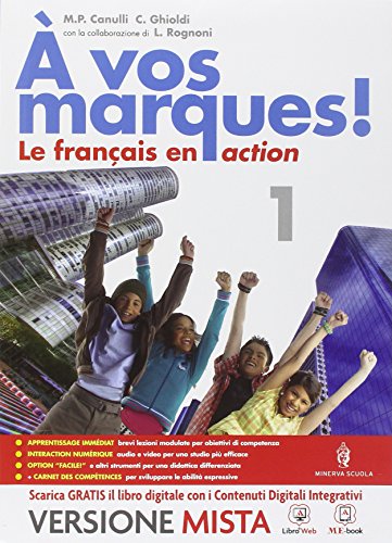 A vos marques. Con Carnet des competences. Per la Scuola media. Con e-book. Con espansione online [Lingua francese]