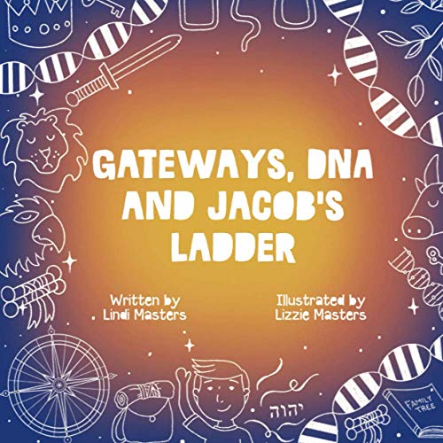 Gateways, DNA and Jacob's Ladder