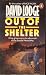 Out of the Shelter