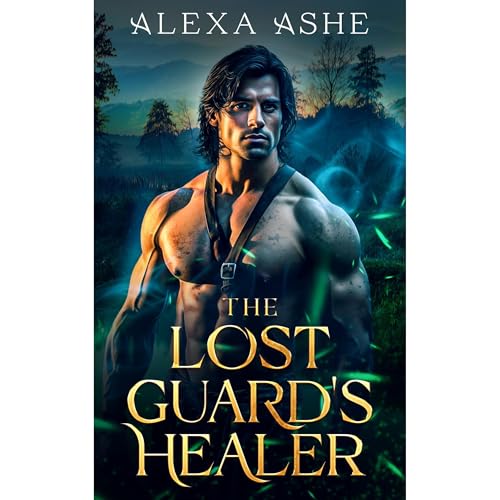 The Lost Guard's Healer by Alexa Ashe episode artwork