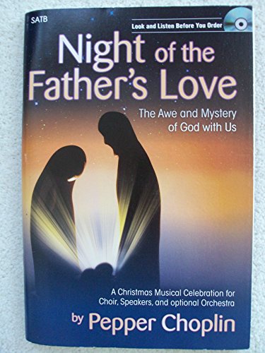 Night of the Father's Love: The Awe and Mystery of God with Us