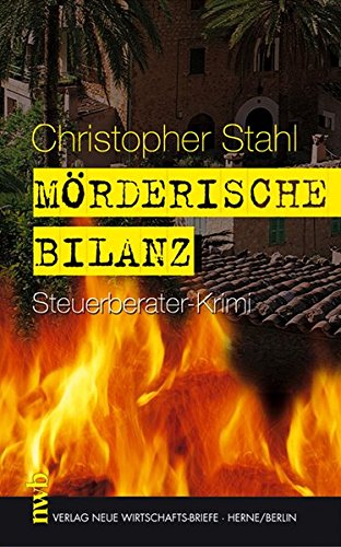 Mörderische Bilanz. Steuerberater-Krimi. Mörderische Bilanz. Steuerberater-Krimi.