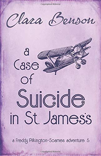 A Case of Suicide in St. James's (A Freddy Pilk... 1079767924 Book Cover