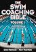 The Swim Coaching Bible