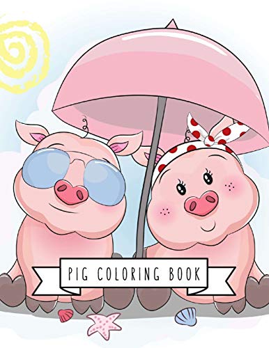 Pig Coloring Book: Pig Toy Gifts for Toddlers, Kids Ages 4-8 ,Girls 4-8, 8-12 or Adult Relaxation | Cute Easy and Relaxing Realistic Large Print Birthday Gifts image 3