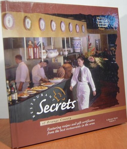 Restaurant Secrets Of Orange County