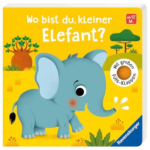 Wo bist du, kleiner Elefant? Mit großen Fühl-Klappen