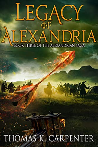 Legacy of Alexandria (Alexandrian Saga Book 3)