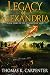 Legacy of Alexandria (Alexandrian Saga Book 3)