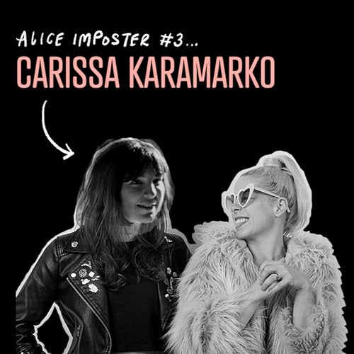 All in with Alice Imposter #3 - Carissa Karamarko