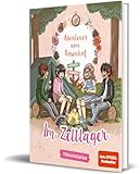Abenteuer vom Rosenhof. Im Zeltlager: von ViktoriaSarina