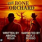 Cover of The Bone Orchard
