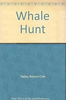 Whale Hunt B000J4ZL10 Book Cover