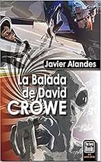 La balada de David Crowe