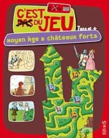 LES CHATEAUX FORTS ET MOYEN-AGE 2215100354 Book Cover