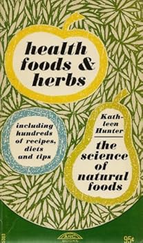 Unknown Binding Health Foods and Herbs Book