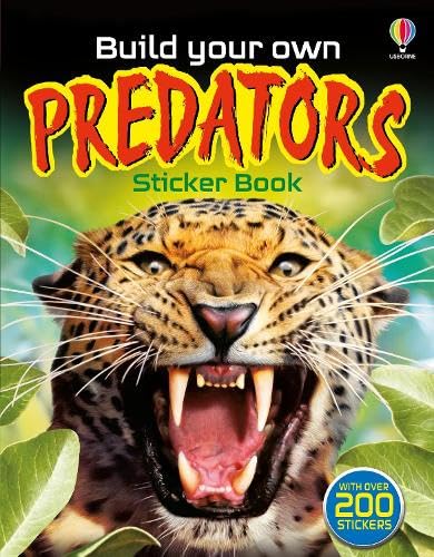 Build Your Own Predators (Build Your Own Sticker Book)
