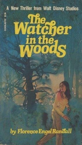 The Watcher in the Woods by Randall, Florence Engel published by Scholastic Paperbacks Paperback