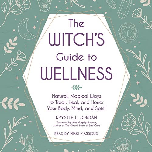 The Witch's Guide to Wellness by Krystle L. Jordan episode artwork