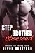 Stepbrother Obsessed