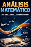 derivacion implicita y logaritmica  Análisis matemático: funciones, límites, derivadas e integrales explicados de forma sencilla para estudiantes de secundaria