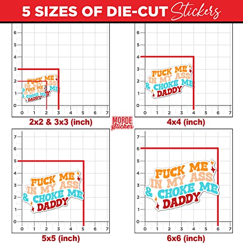 Fuck Me In My Ass And Choke Me Daddy Sticker Funny Die-Cut Waterproof Vinyl Sticker For Laptop Water Bottle Phone Case Cars Merchandise Decor Decal Stuff Gift Idea For Her Him Adults Kid #TOP4